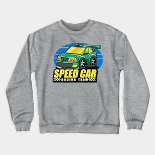 Speed Car Racing Team Crewneck Sweatshirt